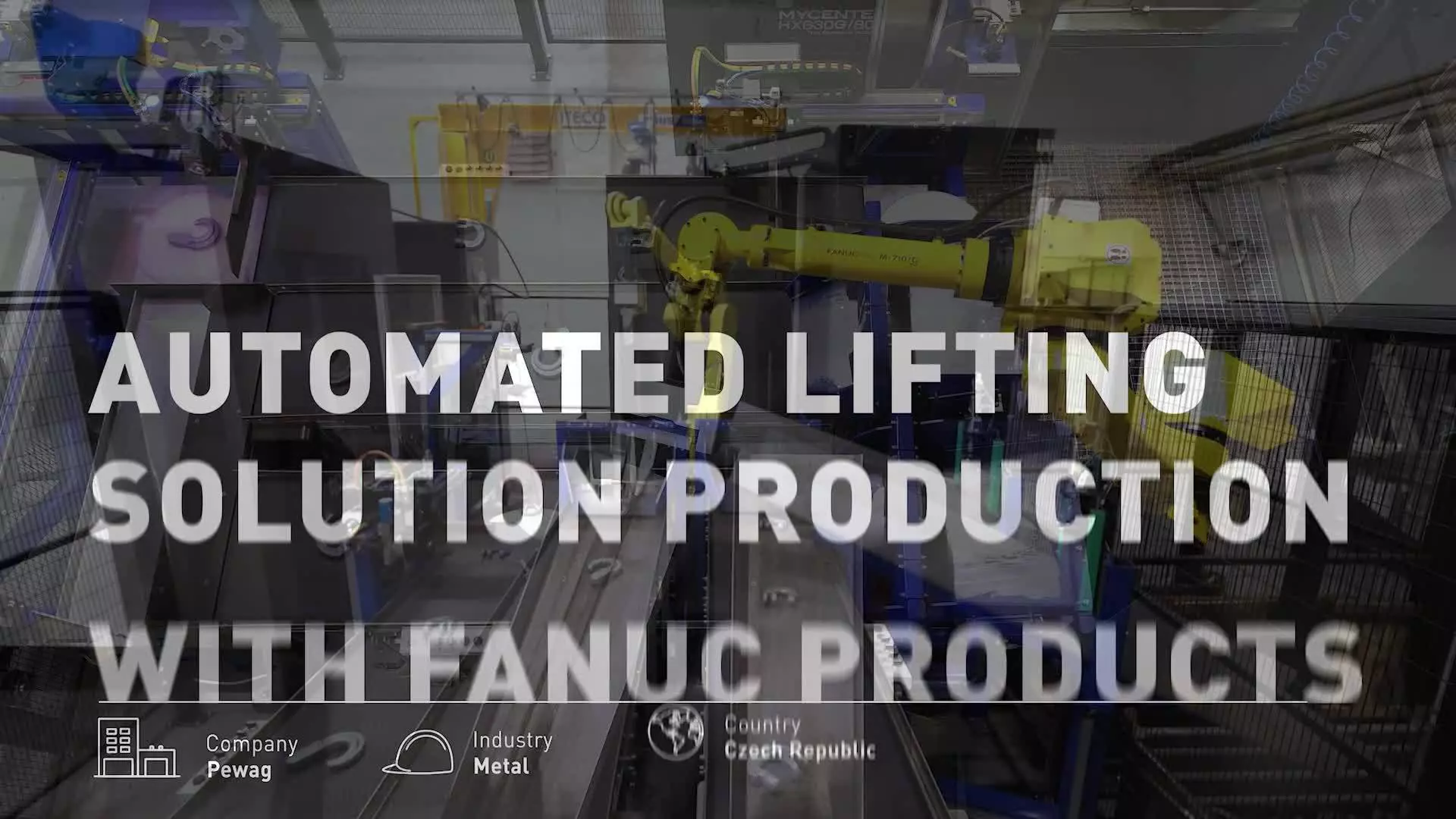 Automated Lifting Solution Production With FANUC Products