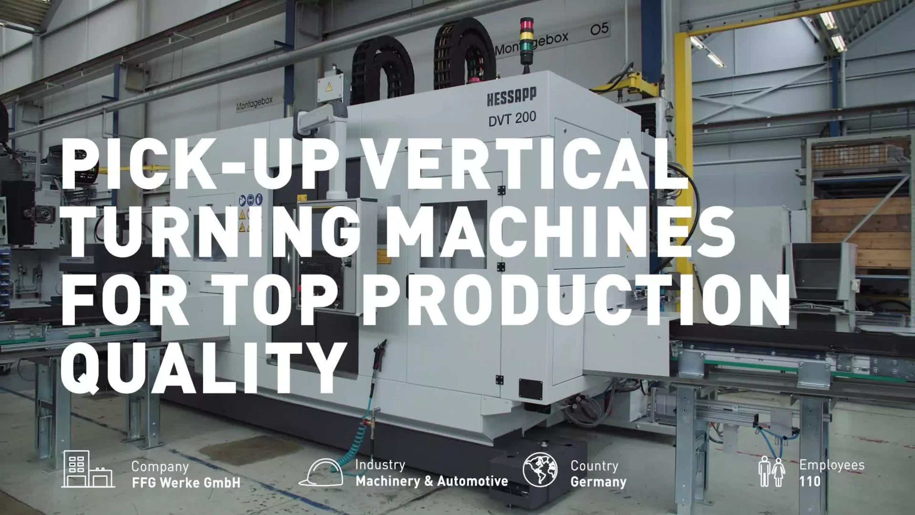 Video FFG Werke case study: Pick-up vertical turning machines for top production quality featuring CNC Series 31iB Plus