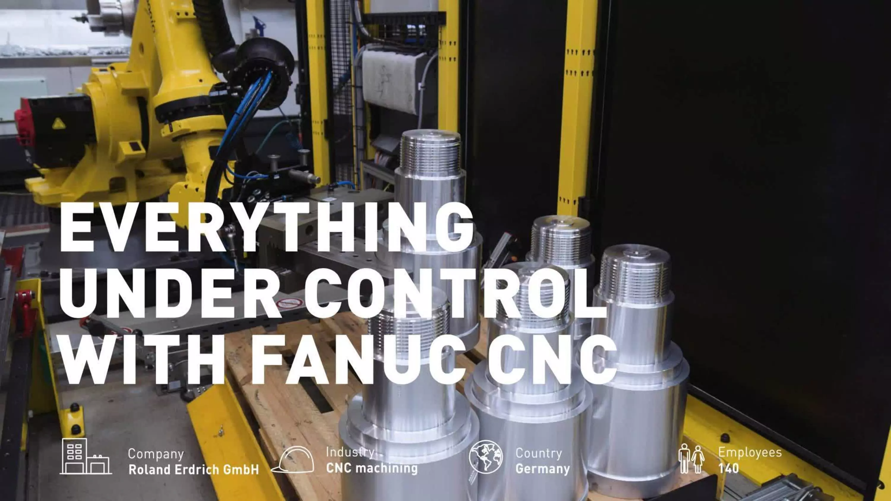 Erdrich Case Study video: increasing success by standardising on FANUC for  CNC, robot and communication protocol requirements